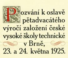 Oslavy 25. výročí založení české techniky a oficiální předání budovy Kounicových kolejí do užívání