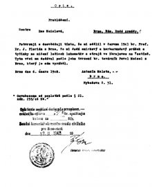 Prohlášení účastníka odboje Antonína Maloty ze 6. 2. 1948, že mu prof. J. Florián z Brna v červnu 1941 sdělil, že mu dodá smirkový a karborundový prášek a tyčinky na ničení ložisek lokomotiv a strojů ve Zbrojovce Vsetín. Uvedený...