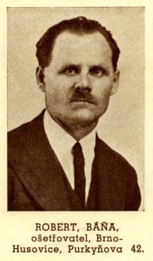 Robert Báňa. Zdroj: Album bývalých příslušníků a zakladatelů 6. střeleckého Hanáckého pluku, Olomouc 1938.